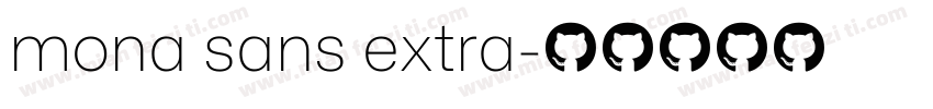 mona sans extra字体转换